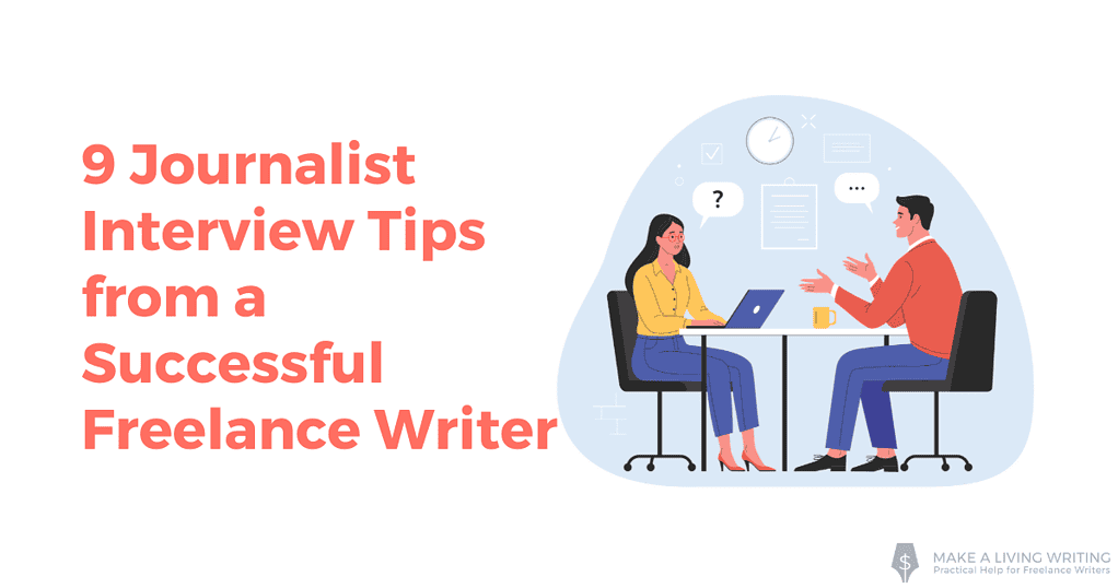 Journalist Interview Tips