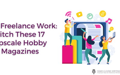 Find Freelance Work: Pitch These 17 Upscale Hobby Magazines