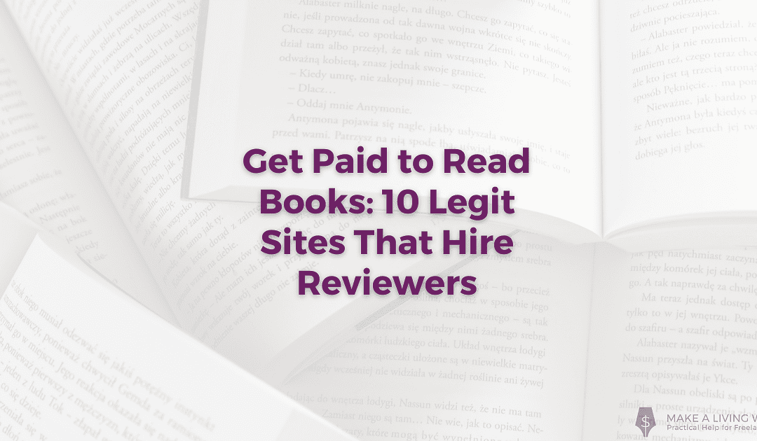 Get Paid to Read Books: 10 Legit Sites That Hire Reviewers