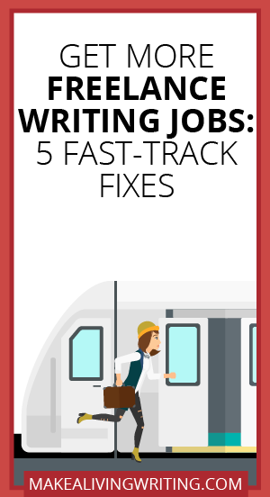 Fast-Track Your Freelance Career with a Growth Mindset. Makealivingwriting.com.