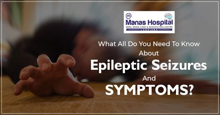 What-all-do-you-need-to-know-about-epileptic-seizures-and-symptoms
