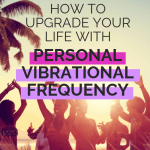 personal vibrational frequency