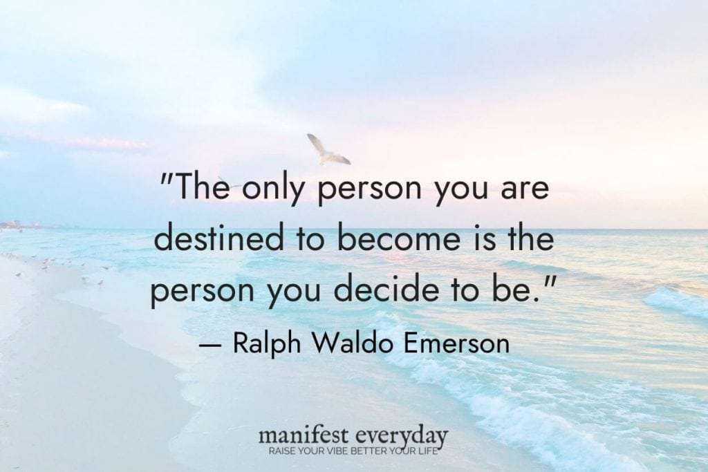 a pastel beach scene at sunrise with flying birds with quote text that reads the only person you are destined to become is the person you decide to be. - ralph waldo emerson manifesteveryday.com