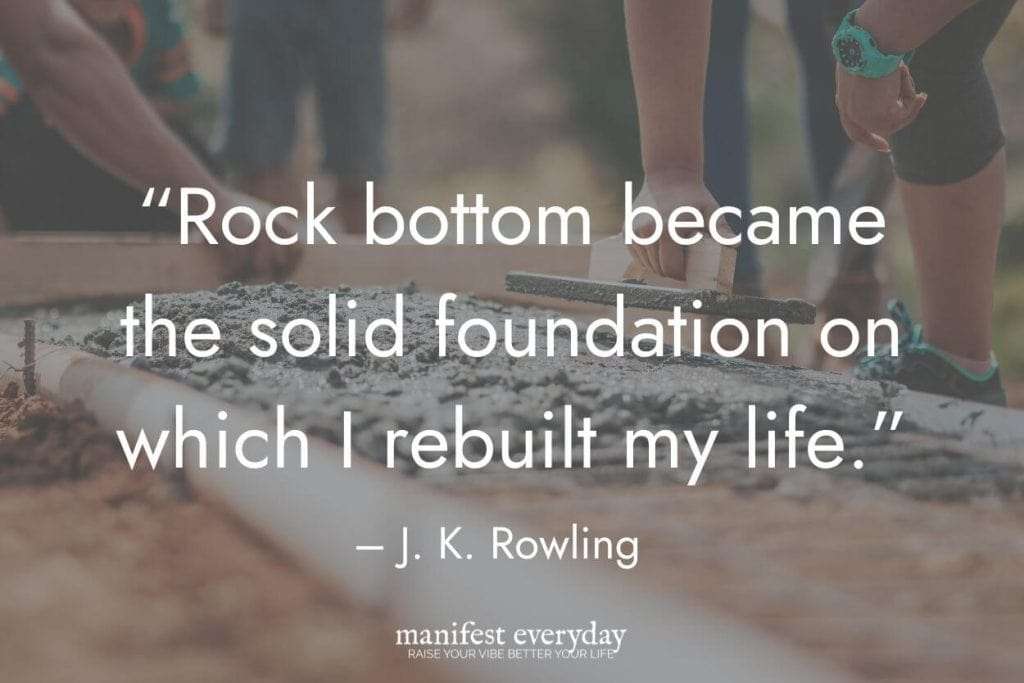 people laying a foundation to a new building with concrete with quote text that reads rock bottom became the solid foundation on which i rebuilt my life. J K. Rowling manifesteveryday.com