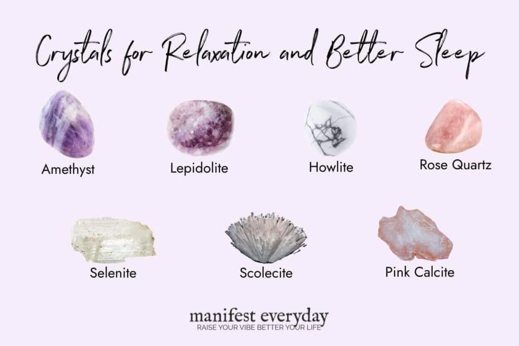Crystals for Relaxation and Better Sleep manifesteveryday.com