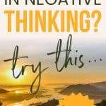 Pinterest pin displaying sunrise over misty mountains with text 'STUCK IN NEGATIVE THINKING? try this...' and yellow starburst 'Get the Proven Method That Actually Works Read the Post!' - how to speak to yourself to manifest - manifesteveryday.com