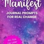 Cosmic purple galaxy background with text 'HOW TO SPEAK TO YOURSELF TO Manifest JOURNAL PROMPTS FOR REAL CHANGE' and pink starburst 'Pin This For Later Or Read the Post Now!' - manifesteveryday.com