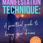 Crystal ball reflecting sunset with text "Neville Goddard Manifestation Technique: A practical guide to living your dreams" and orange starburst. manifesteveryday.com