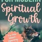 Pinterest pin graphic with wolf in profile against forest background with text "ST. PATRICK'S DAY ANCIENT WISDOM FOR MODERN Spiritual Growth" and a coral starburst call to action saying "Try This Heart-Opening Ritual → Read the Post!" perfect for St Patrick's Day 2025 content, website URL manifesteveryday.com at bottom manifesteveryday.com