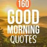 160 Good Morning Quotes displayed over breathtaking sunrise landscape with golden light illuminating mountain valleys and morning fog, lush vegetation in foreground. manifesteveryday.com