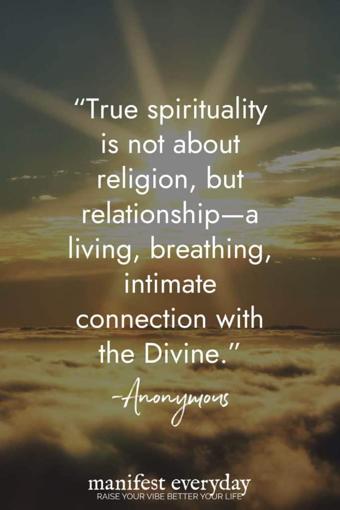 Spiritual good morning quote over sun rays breaking through clouds: "True spirituality is not about religion, but relationship—a living, breathing, intimate connection with the Divine." Anonymous quote manifesteveryday.com