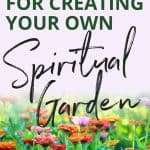 Colorful wildflowers including purple, orange, and pink blooms with text overlay reading "9 Essential Elements for Creating Your Own Spiritual Garden" and green bottom banner. manifesteveryday.com