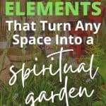 Red-bordered garden space with plants and furniture showing text "9 Elements That Turn Any Space Into a Spiritual Garden" with cream banner. manifesteveryday.com