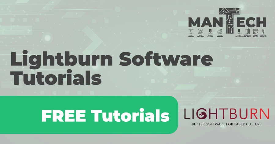Free lightburn software tutorials mantech