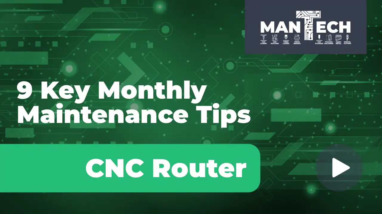 9 Key Maintenance Tips to keep your CNC Router Working Well