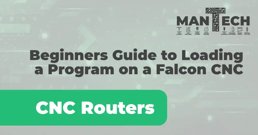 Beginner’s guide to loading a program on the falcon cnc router