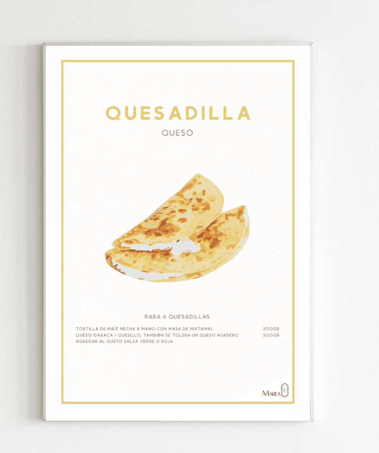 Quesadillas
