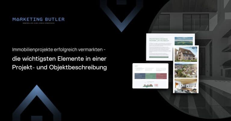 Immobilienprojekte erfolgreich vermarkten - Die wichtigsten Elemente in einer Projekt- und Objektbeschreibung cover