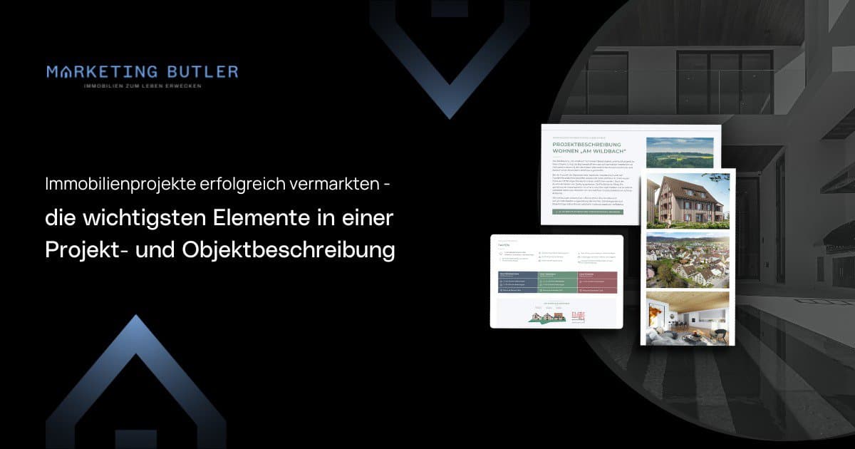 Immobilienprojekte erfolgreich vermarkten - Die wichtigsten Elemente in einer Projekt- und Objektbeschreibung cover