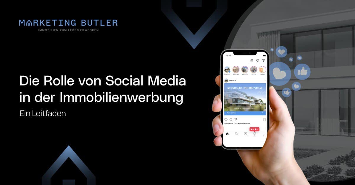 A hand holding a smartphone displaying a social media post about real estate. Text reads: "Die Rolle von Social Media in der Immobilienwerbung. Ein Leitfaden.