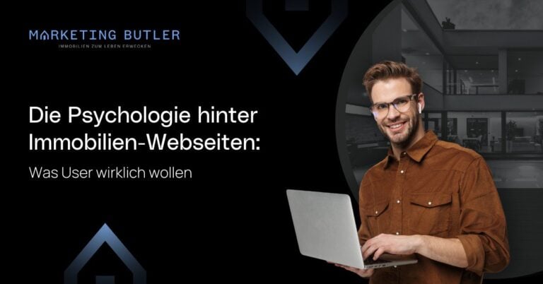 Die Psychologie hinter Immobilien-Webseiten