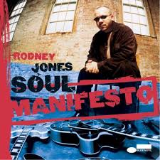 Guitar and Rodney Jones Soul Manifesto album cover at UOhnIt.com.
