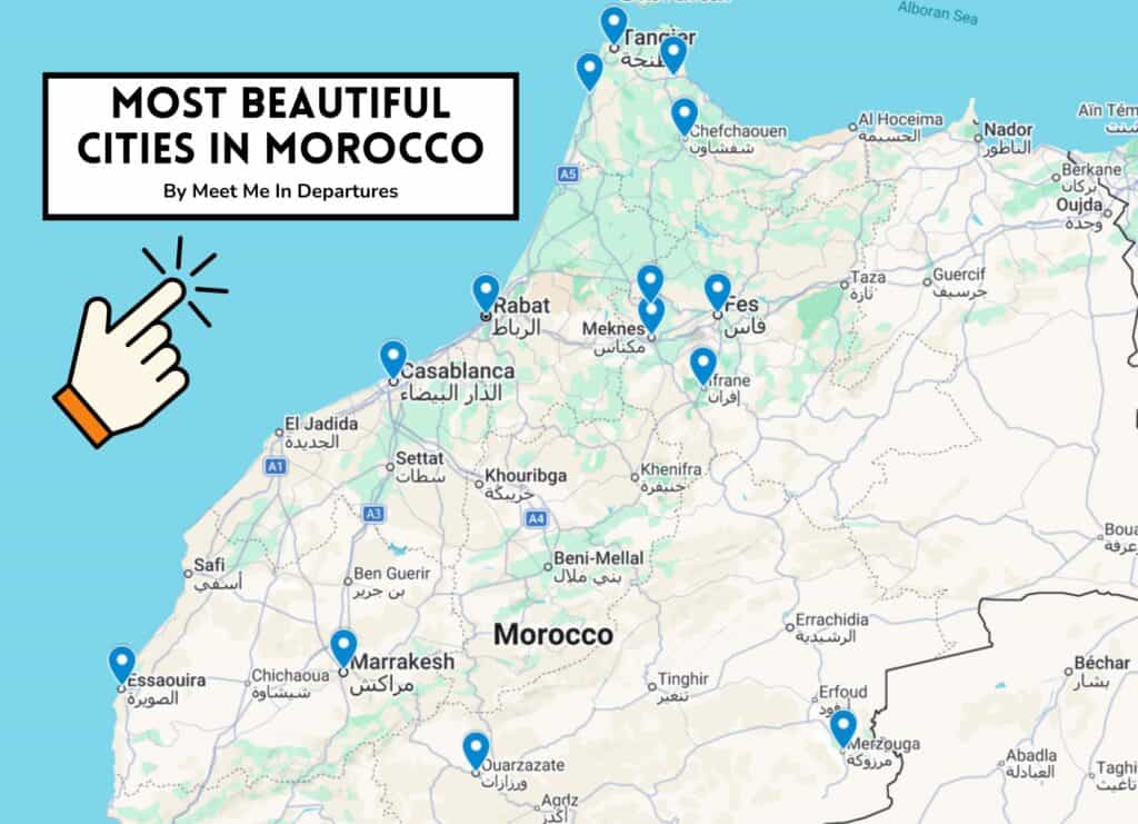 Map showing the most beautiful cities in Morocco, including Chefchaouen, Tangier, Fes, Rabat, Casablanca, Marrakech, Essaouira, Ouarzazate, Ifrane, and Merzouga, with location pins across the country and a title box reading “Most Beautiful Cities in Morocco.