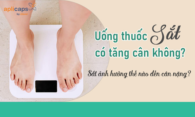 uống thuốc sắt có tăng cân không
