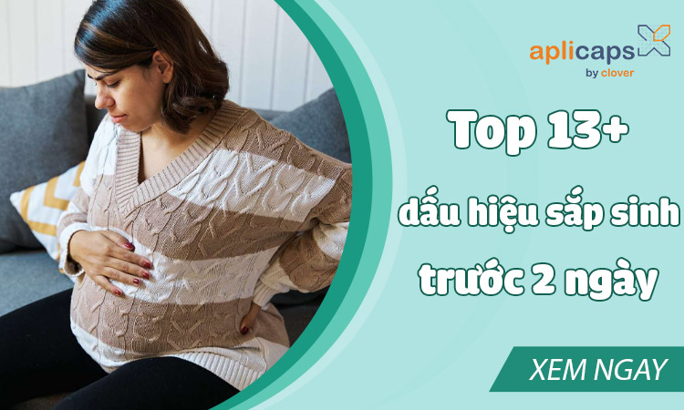 dau-hieu-sap-sinh-truoc-2-ngay
