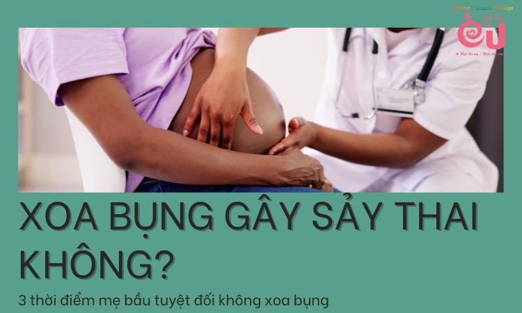 xoa bụng gây sảy thai