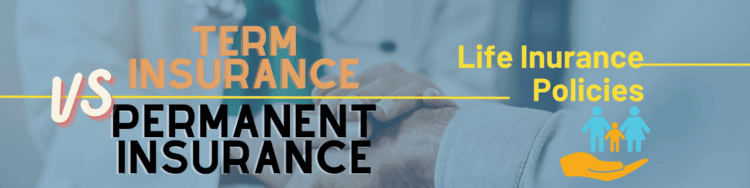 Term life vs permenant