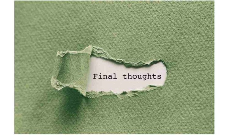 final thoughts conclusion