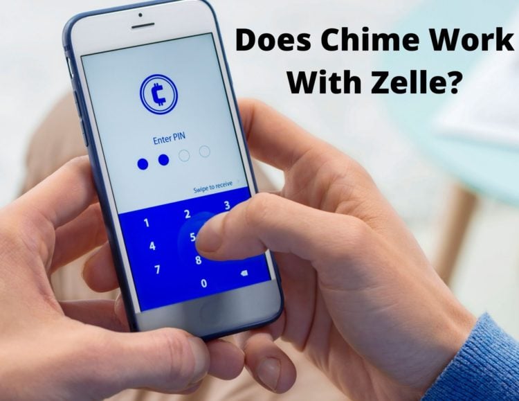 does chime wirk with zelle and chime