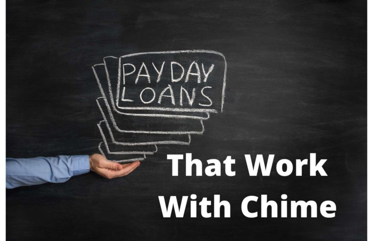 Payday Loans That Accept Chime