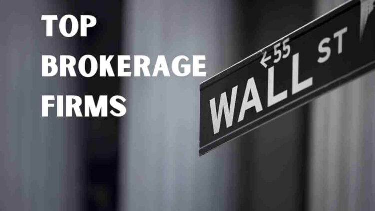 Top Brokerage Firms