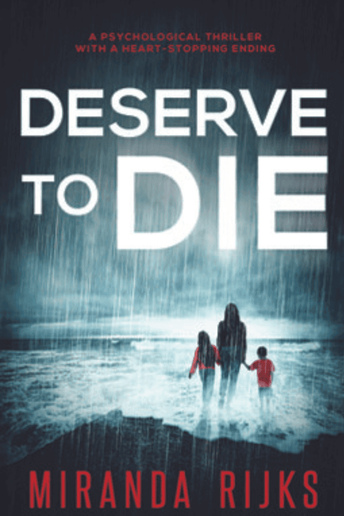 Deserve To Die