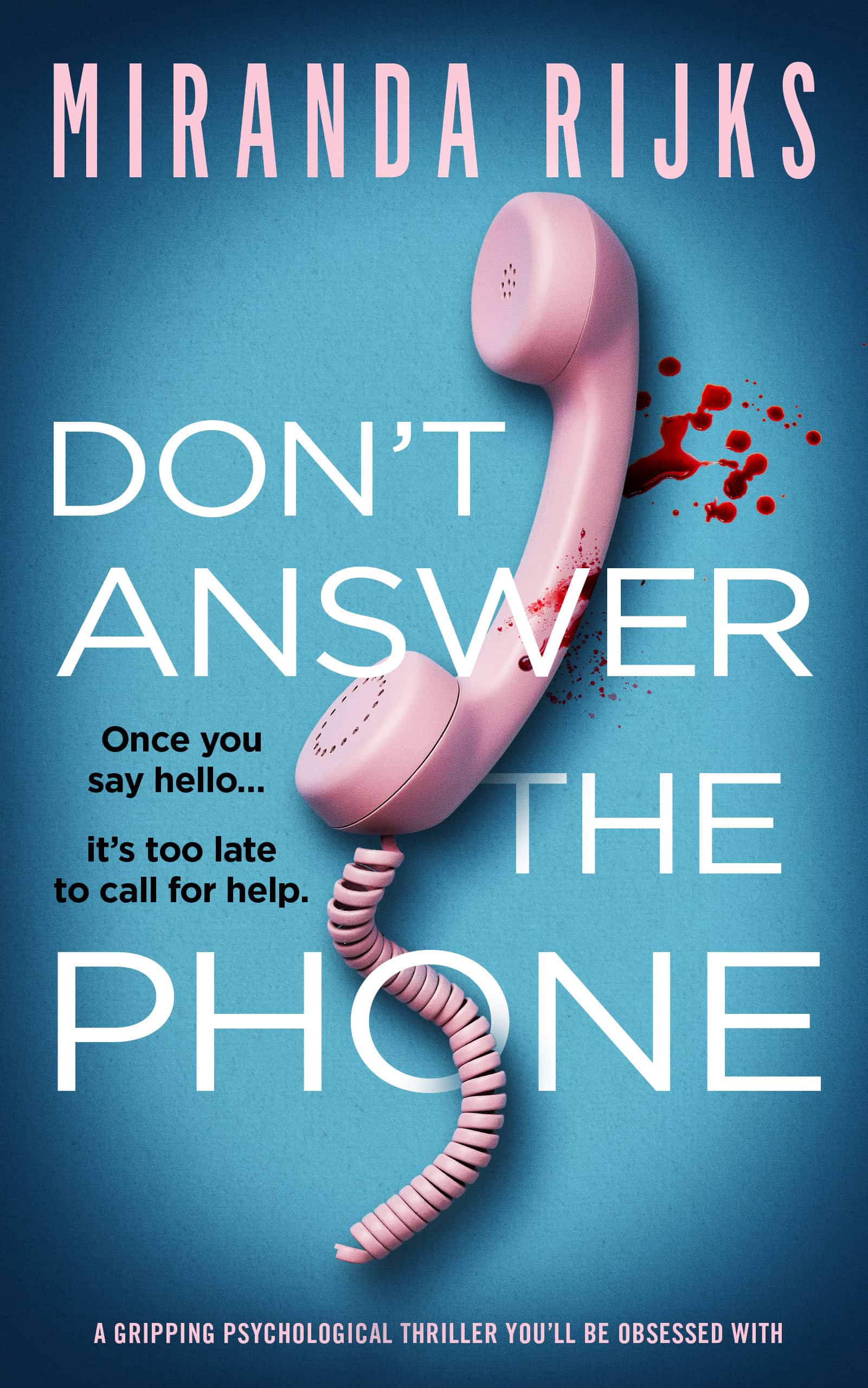 Don't Answer The Phone