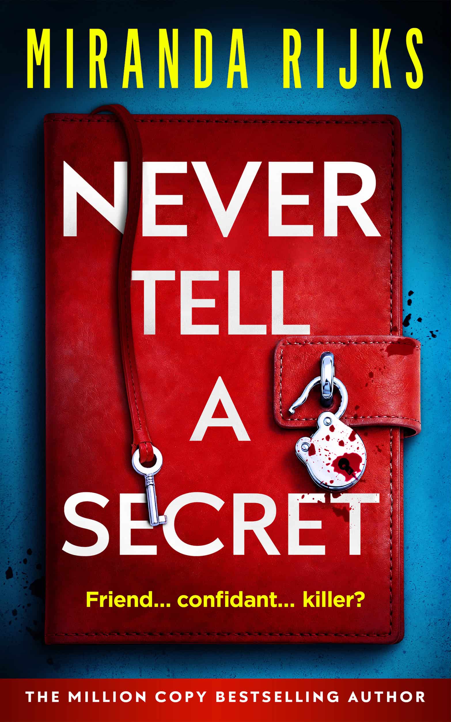 Never Tell A Secret