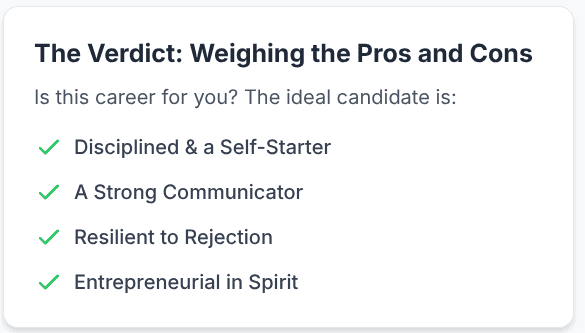 The Verdict: Weighing the Pros and Cons of Being a Financial Advisor