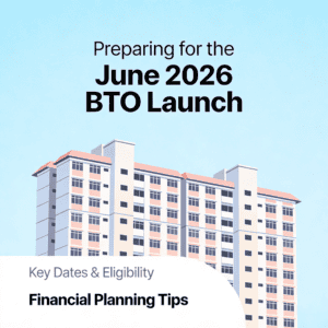Planning for the June 2026 BTO launch with key dates and financial tips for prospective buyers.