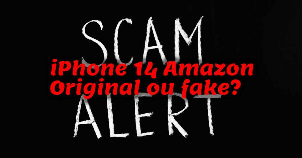 iPhone 14 Amazon original vs fake? Único jeito de ficar seguro