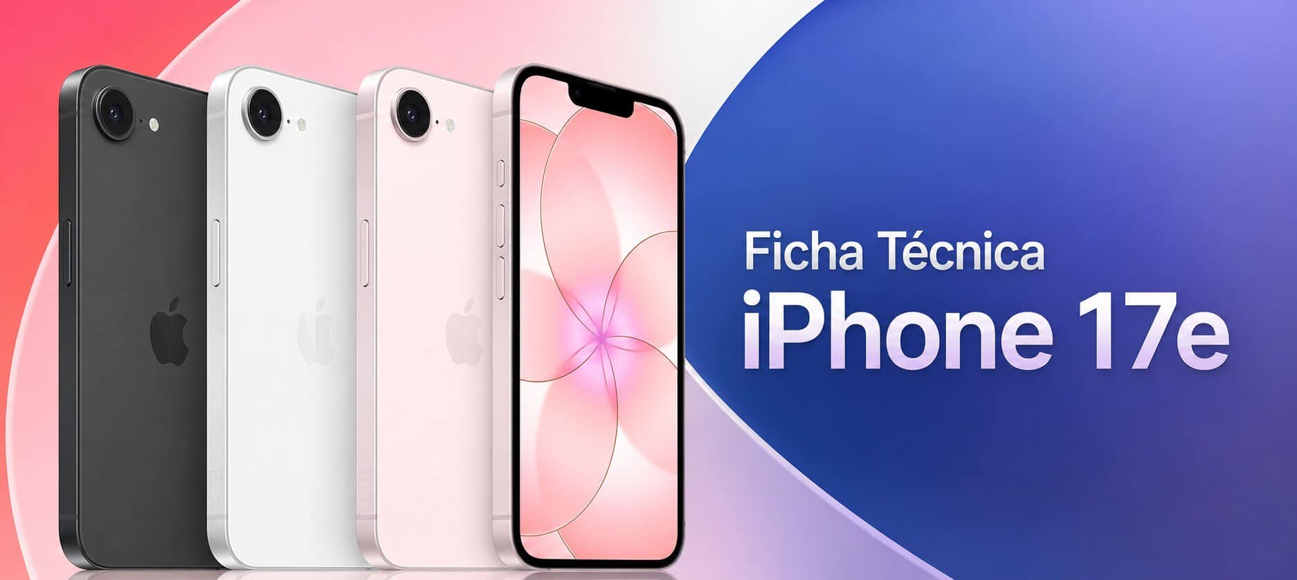 Ficha Técnica iPhone 17e: Tudo que Você Precisa Saber