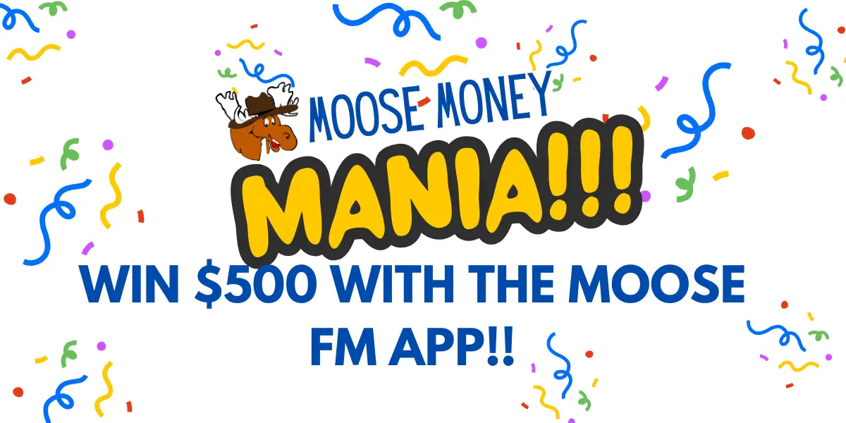 Moose Money Mania – IN APP CONTEST ONLY!
