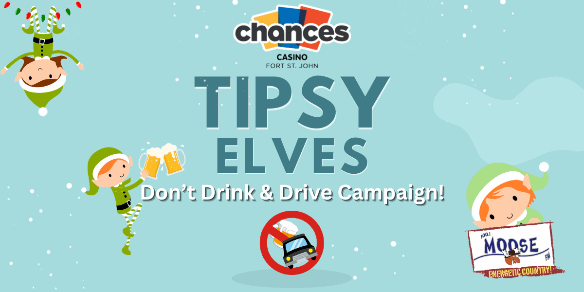 Chances Casino’s Tipsy Elves | DONT DRINK AND DRIVE