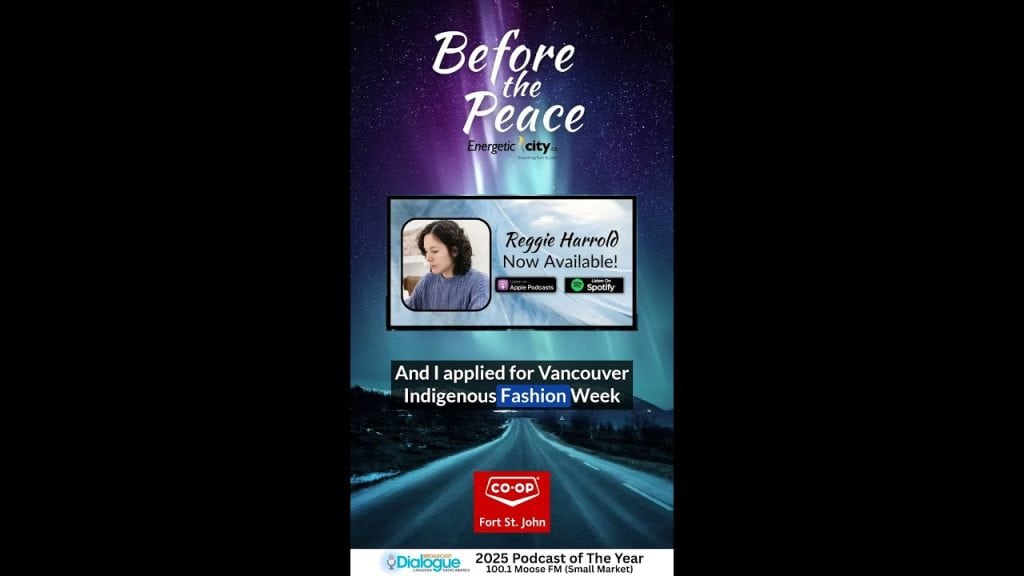 Promotional poster for Before the Peace fashion and art show in Fort St. John, BC.