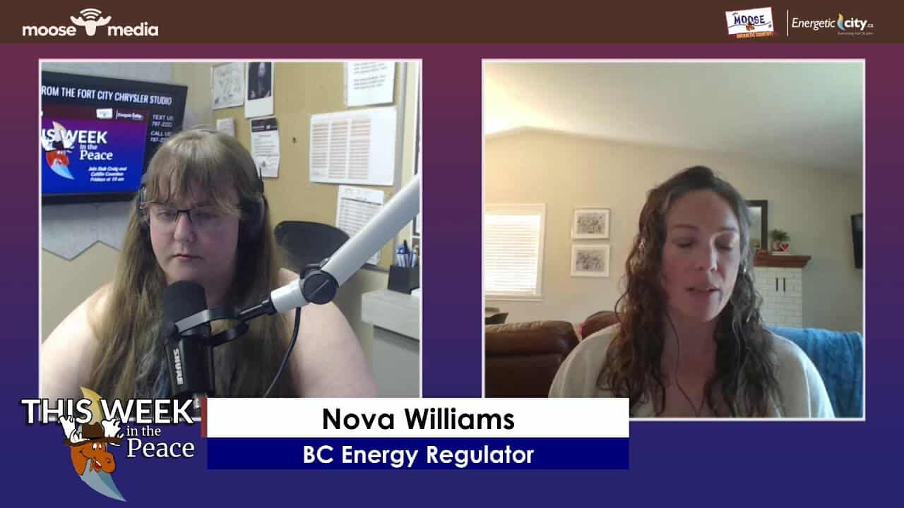 This Week in the Peace – Author Anne Mullens & BC Energy Regulator