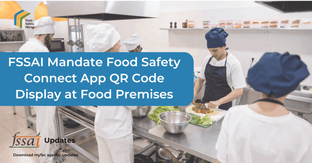 FSSAI QR Code Display at Food Service Facility Entrance