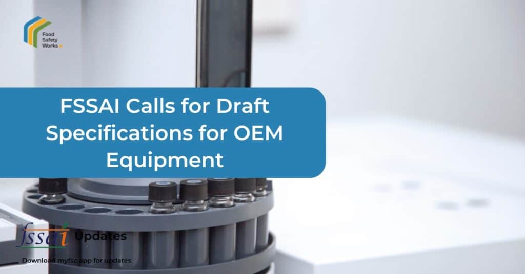 FSSAI Calls for Draft Specifications for LC-HRMS, LC-IRMS and EA-IRMS Equipment