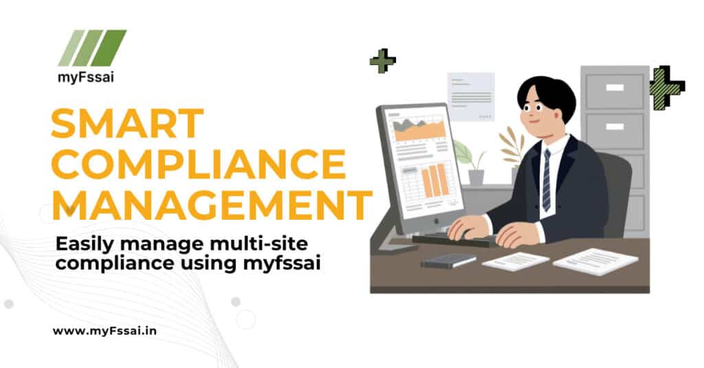 Managing Multiple FSSAI Licenses Across States: A Practical Guide