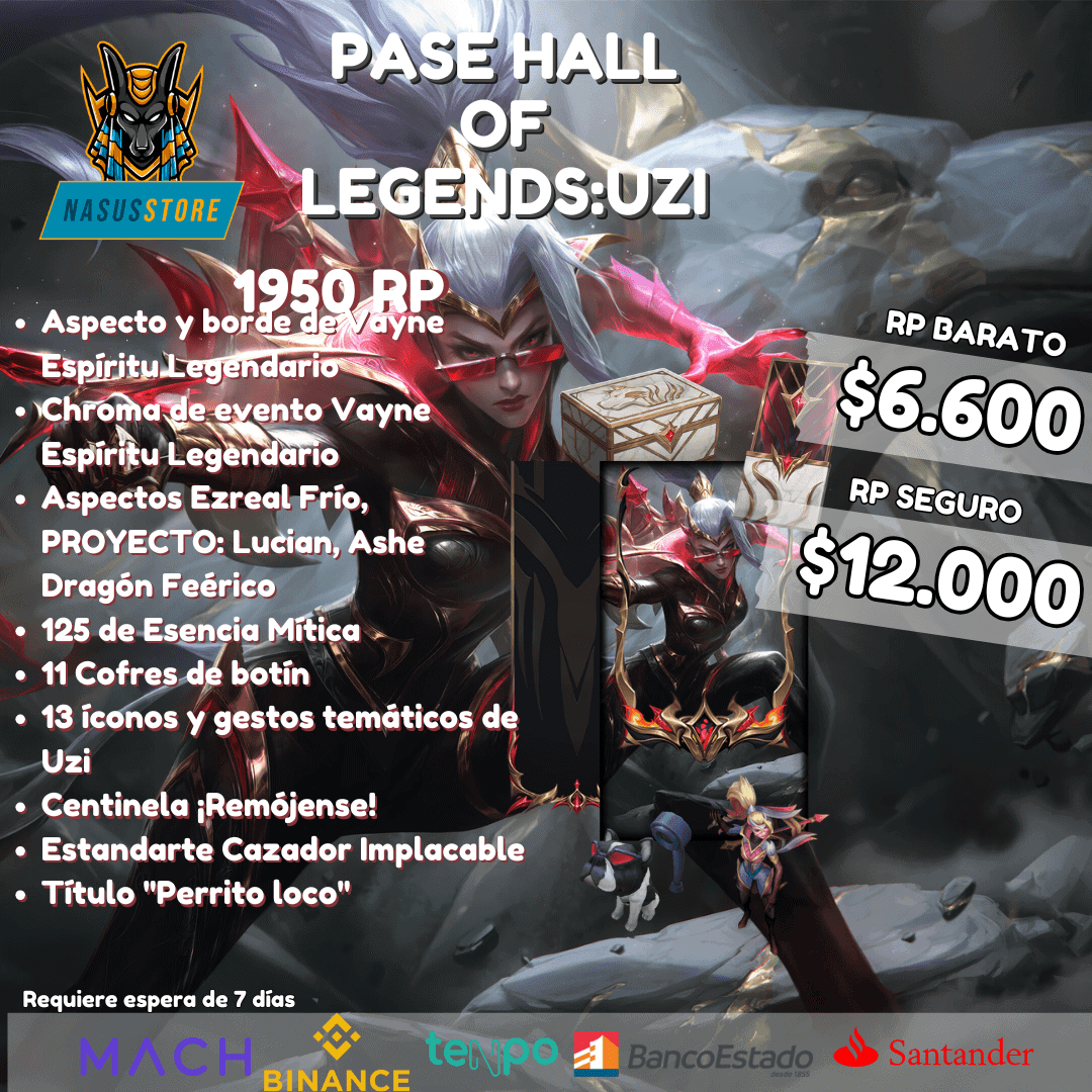 Pase - HALL OF LEGENDS: Uzi